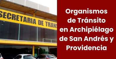 Organismos de Tránsito en Archipiélago de San Andrés y Providencia