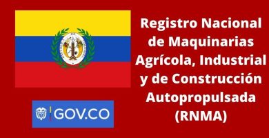 Registro Nacional de Maquinarias Agrícola, Industrial y de Construcción Autopropulsada rnma